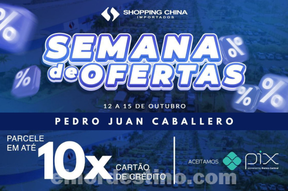 Promoción Especial “Semana de Ofertas” con precios rebajados en Shopping China desde el 12 hasta el 15 de Octubre