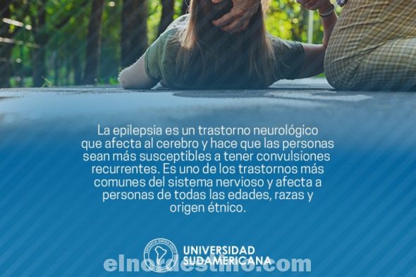 Universidad Sudamericana nos presenta datos sobre la epilepsia, un trastorno cerebral en el cual una persona tiene convulsiones 