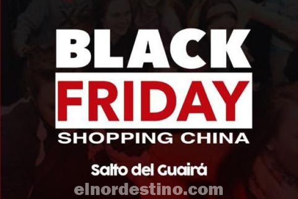 Black Friday: Regresa la mayor promoción de Paraguay de la mano de Shopping China Salto del Guairá, del 4 al 6 de Noviembre
