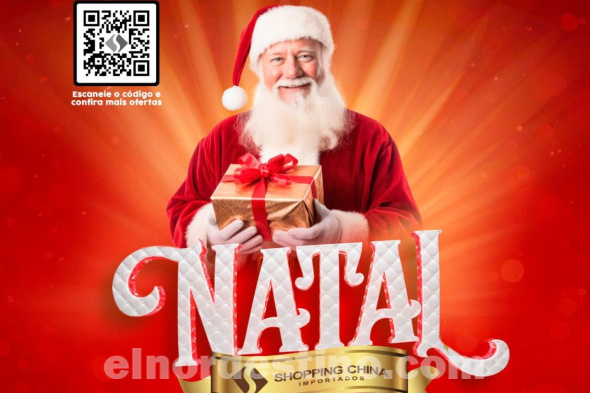 Promoción Especial “Natal” en Shopping China de Pedro Juan Caballero desde el sábado 9 hasta el domingo 24 de Diciembre