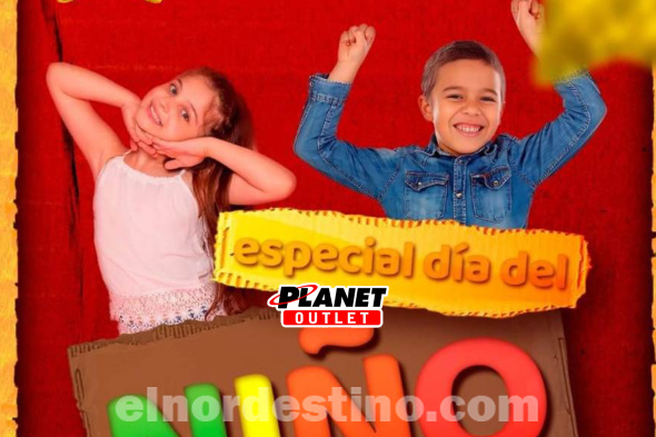 Promoción Especial Día del Niño con grandes descuentos en Planet Outlet de Pedro Juan Caballero hasta el 16 de Agosto