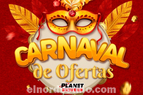 Promoción Especial “Carnaval de Ofertas” con grandes descuentos en Planet Outlet de Pedro Juan Caballero hasta el 21 de Febrero