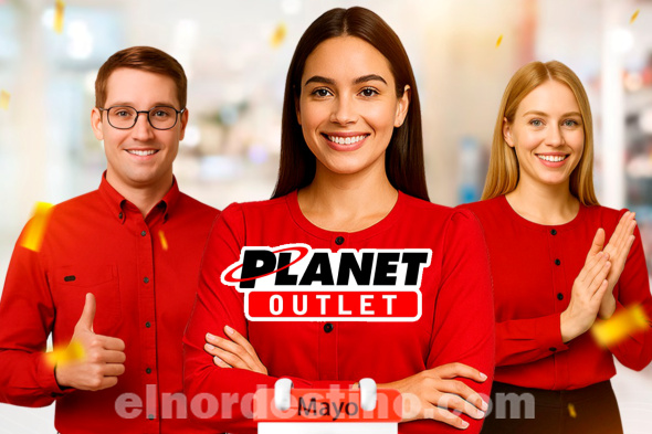Promociones especiales por la Semana del Trabajador en Planet Outlet de Pedro Juan Caballero hasta el domingo 4 de Mayo