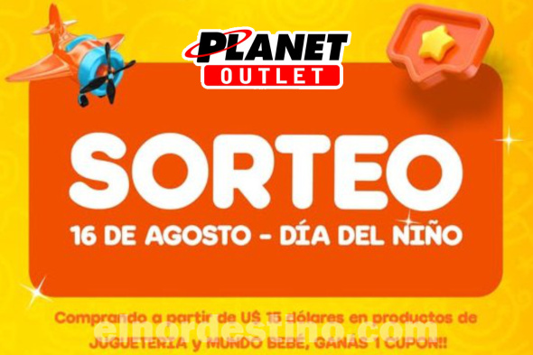 Sorteo por el Día de los Niños anuncia Planet Outlet en Pedro Juan Caballero; podés participar hasta el sábado 16 de Agosto