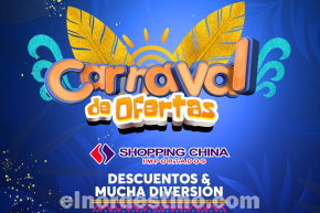 Celebrá el Carnaval de Ofertas en Shopping China Importados de Pedro Juan Caballero desde el 28 de Febrero hasta el 2 de Marzo